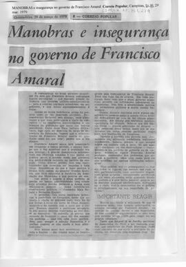 Manobras e insegurança no Governo de Francisco Amaral.